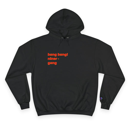 Champion Hoodie - Bang Bang Design